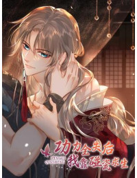 Sau Khi Công Lực Mất Hết Ta Dựa Vào Ăn Vạ Mưu Sinh